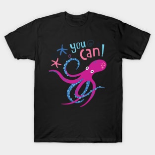 You Can! T-Shirt